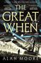 Alan Moore: The Great When, Buch