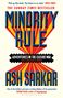 "THE SUNDAY TIMES BESTSELLER", "MINORITY RULE", "ADVENTURES IN THE CULTURE WAR", "ASH SARKAR". Roter und gelber Strahlenhintergrund., Buch
