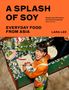 Lara Lee: A Splash of Soy, Buch