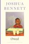 Joshua Bennett: Owed, Buch