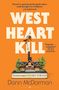 Dann McDorman: West Heart Kill, Buch