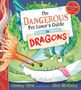Lindsay Hirst: The Dangerous Pet Lover's Guide to Dragons, Buch, Buch