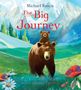 Michael Rosen: The Big Journey, Buch