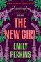 Emily Perkins: The New Girl, Buch