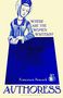 Texte: "WHERE ARE THE WOMEN WRITERS?" - "Francesca Peacock" - "AUTHORESS". Illustration einer Frau mit Brief in Blautönen., Buch