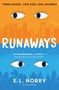 E. L. Norry: Runaways, Buch, Buch