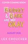 Lex Croucher: Bridget and Gabe Are Not Okay, Buch