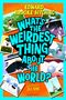 Edward Brooke-Hitching: What's the Weirdest Thing About the World?, Buch
