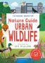 Catherine Brereton: RSPB Nature Guide: Urban Wildlife, Buch