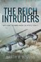 Bowman W: The Reich Intruders, Buch