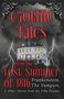 Mary Shelley: Gothic Tales from the Lost Summer of 1816 - Frankenstein, The Vampyre, & Other Stories from the Villa Diodati, Buch