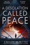 Arkady Martine: A Desolation Called Peace, Buch