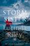 Lucinda Riley: The Seven Sisters 02. The Storm Sister, Buch