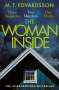 M. T. Edvardsson: The Woman Inside, Buch