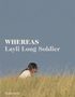 Layli Long Soldier: Whereas, Buch