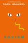 Carl Hiaasen: Squirm, Buch