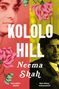 Neema Shah: Kololo Hill, Buch