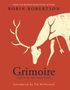 Robin Robertson: Grimoire, Buch