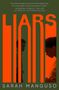 Sarah Manguso: Liars, Buch