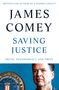 James Comey: Saving Justice, Buch