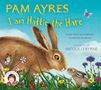 Pam Ayres: I am Hattie the Hare, Buch