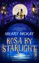 Hilary McKay: Rosa By Starlight, Buch