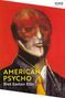 Bret Easton Ellis: American Psycho, Buch, Buch