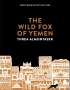 Threa Almontaser: The Wild Fox of Yemen, Buch