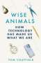 Tom Chatfield: Wise Animals, Buch