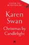 Karen Swan: Christmas By Candlelight, Buch