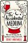 Tracy Whitwell: The Accidental Medium, Buch
