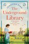 Jennifer Ryan: The Underground Library, Buch