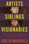 Judith Mackrell: Artists, Siblings, Visionaries, Buch