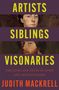 Judith Mackrell: Artists, Siblings, Visionaries, Buch