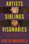 Judith Mackrell: Artists, Siblings, Visionaries, Buch