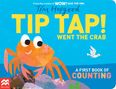 Tim Hopgood: TIP TAP Went the Crab, Buch