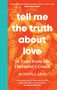 Susanna Abse: Tell Me the Truth About Love, Buch