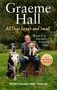 Graeme Hall: All Dogs Great and Small: Lessons I've Learned Training Dogs (and Their People), Buch