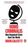 Mark Galeotti: Homo Criminalis, Buch