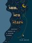 Iulia Bochis: The Sun, the Sea and the Stars, Buch