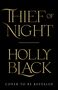 Holly Black: Thief of Night, Buch