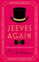 P. G. Wodehouse: Jeeves Again, Buch