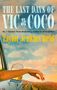 "The Last Days of Vic & Coco" von Taylor Jenkins Reid. Eine Hand mit Zigarette aus einem Autofester in Landschaft., Buch
