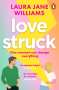 Laura Jane Williams: Lovestruck, Buch