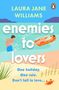 Laura Jane Williams: Enemies to Lovers, Buch