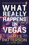 James Patterson: What Really Happens in Vegas, Buch