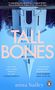 Anna Bailey: Tall Bones, Buch