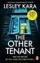 Lesley Kara: The Other Tenant, Buch