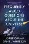 Daniel Whiteson: Frequently Asked Questions About the Universe, Buch
