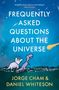 Daniel Whiteson: Frequently Asked Questions About the Universe, Buch